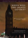 When Will the Lights Go Out? (eBook): Britain's Looming Energy Crisis